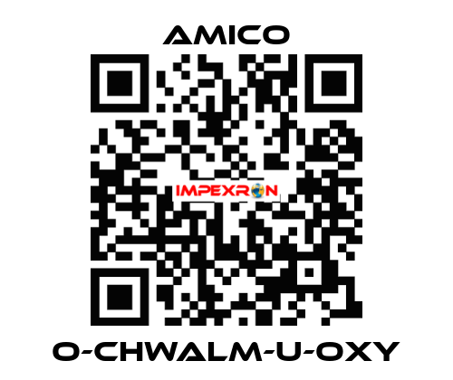 O-CHWALM-U-OXY AMICO