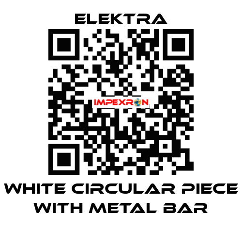 WHITE CIRCULAR PIECE WITH METAL BAR ELEKTRA
