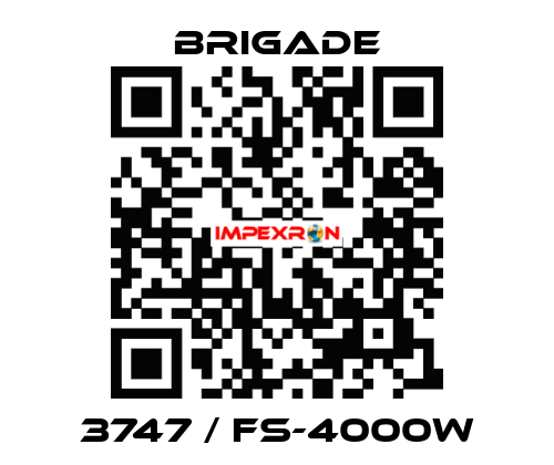 3747 / FS-4000W Brigade