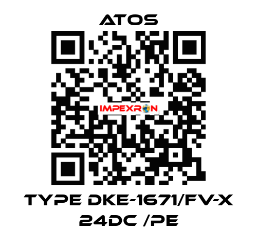 Type DKE-1671/FV-X 24DC /PE Atos