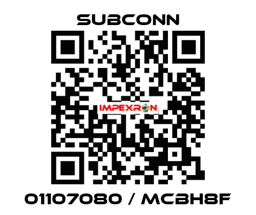 01107080 / MCBH8F SubConn