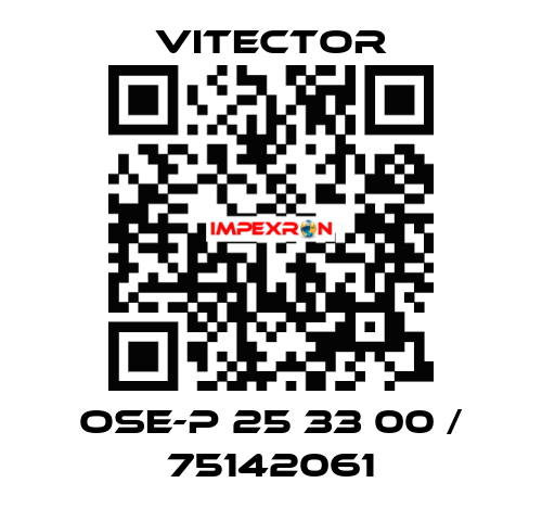 OSE-P 25 33 00 / 75142061 vitector