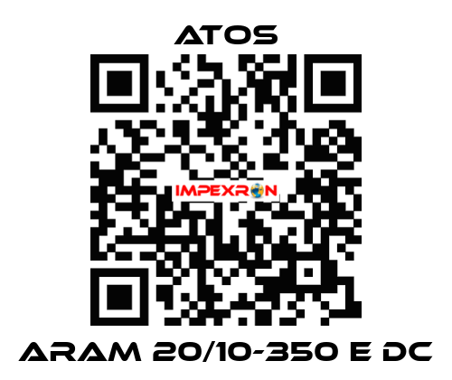 ARAM 20/10-350 E DC Atos