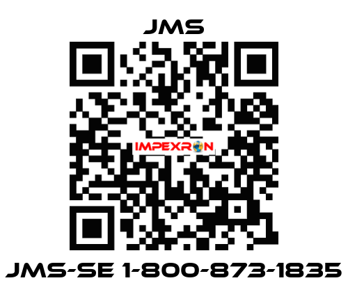 JMS-SE 1-800-873-1835 JMS