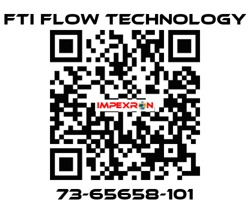 73-65658-101 Fti Flow Technology