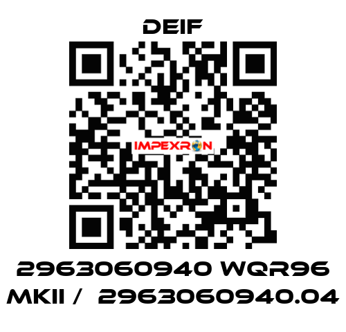 2963060940 WQR96 MKII /  2963060940.04 Deif