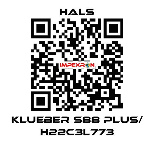 KLUEBER S88 PLUS/ H22C3L773 HALS