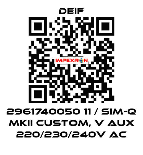 2961740050 11 / SIM-Q MKII CUSTOM, V aux 220/230/240V AC Deif