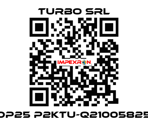 DP25 P2KTU-Q21005825 Turbo SRL