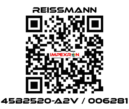 45B2520-A2V / 006281 Reissmann