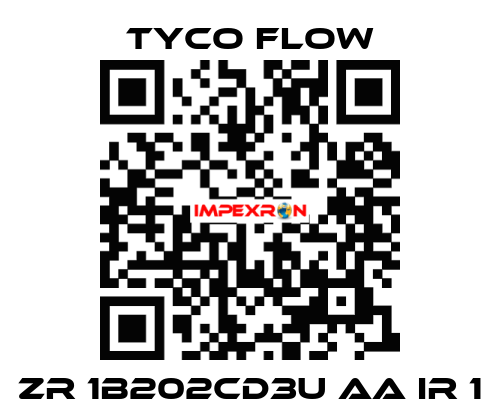 ZR 1B202CD3U AA IR 1 TYCO FLOW