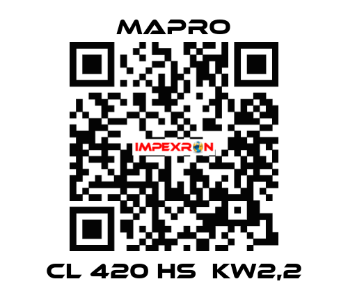 CL 420 HS  kW2,2 Mapro