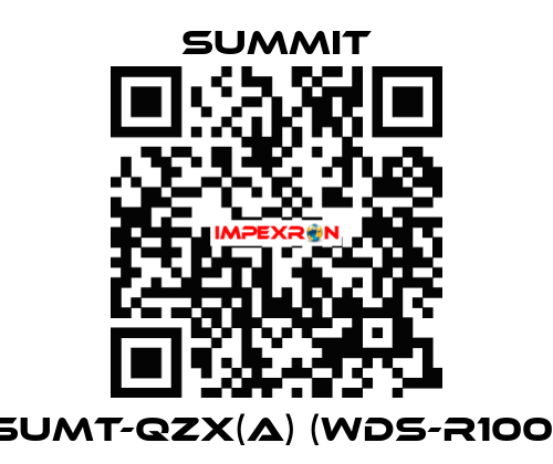 SUMT-QZX(A) (WDS-R100) Summit