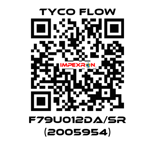 F79U012DA/SR (2005954) TYCO FLOW
