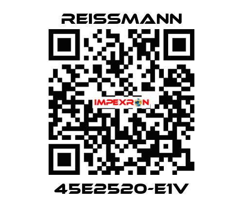 45E2520-E1V Reissmann