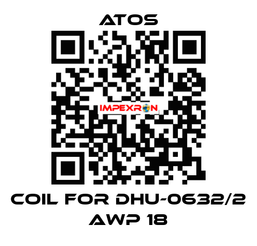 coil for DHU-0632/2 AWP 18 Atos