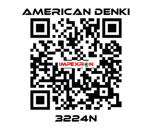 3224N AMERICAN DENKI