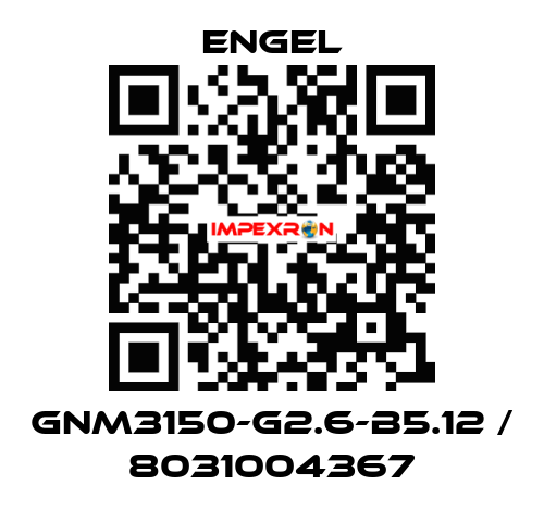 GNM3150-G2.6-B5.12 / 8031004367 ENGEL