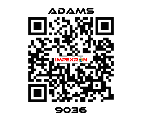 9036 ADAMS