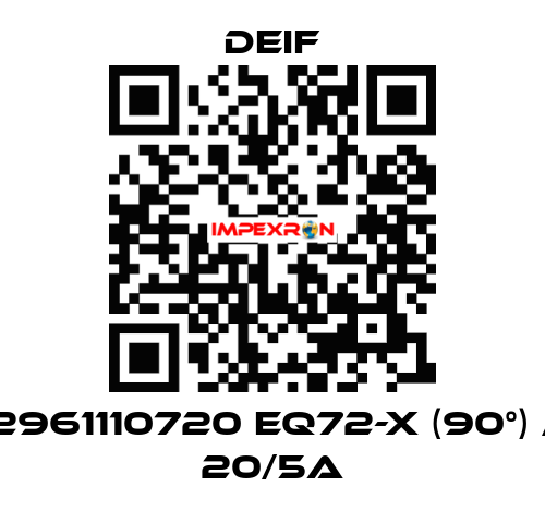 2961110720 EQ72-x (90°) / 20/5A Deif