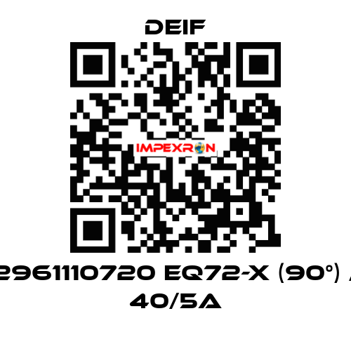 2961110720 EQ72-x (90°) / 40/5A Deif