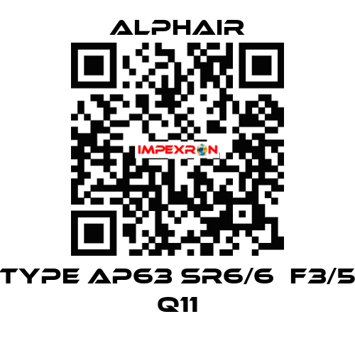 Type AP63 SR6/6  F3/5 Q11 Alphair