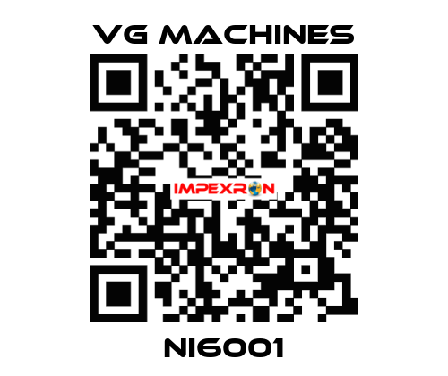 NI6001 VG Machines