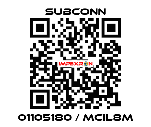 01105180 / MCIL8M SubConn
