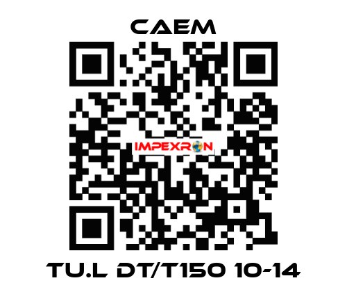 TU.L DT/T150 10-14 CAEM