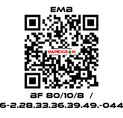 BF 80/10/8  / 26-2.28.33.36.39.49.-0443 Emb