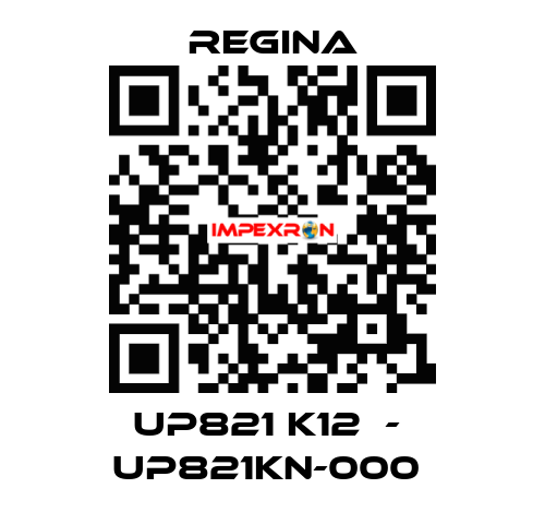 UP821 K12  -  UP821KN-000  Regina