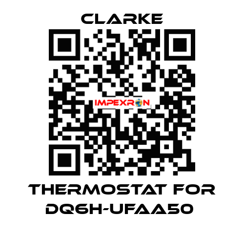 Thermostat for DQ6H-UFAA50  Clarke