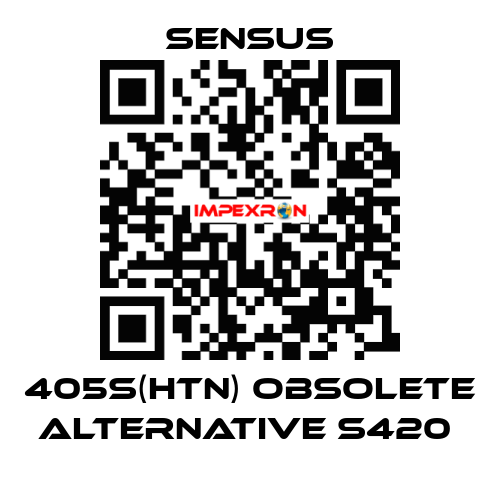 405S(HTN) obsolete alternative S420  Sensus