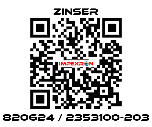 820624 / 2353100-203 Zinser