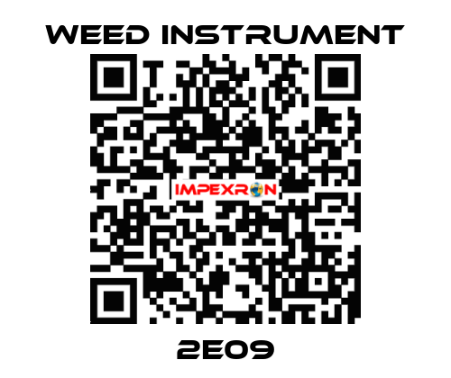 2E09 Weed Instrument